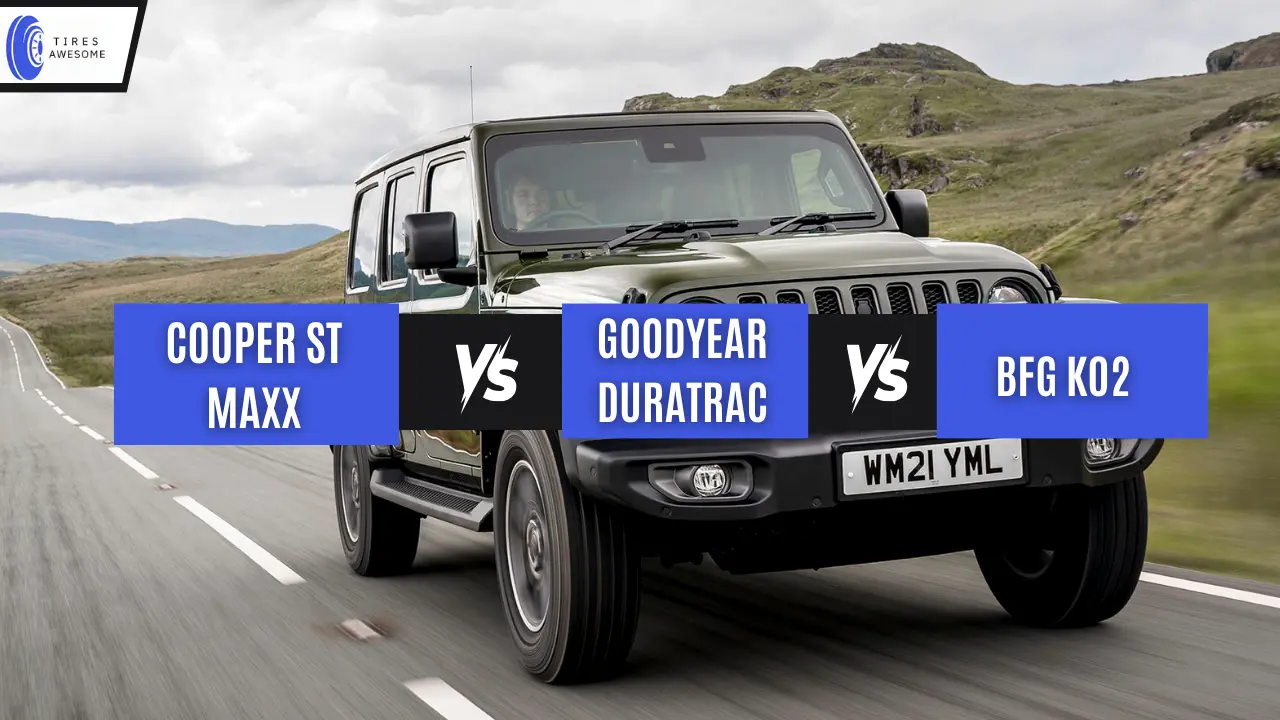 Cooper ST Maxx vs Goodyear Duratrac vs BFG KO2