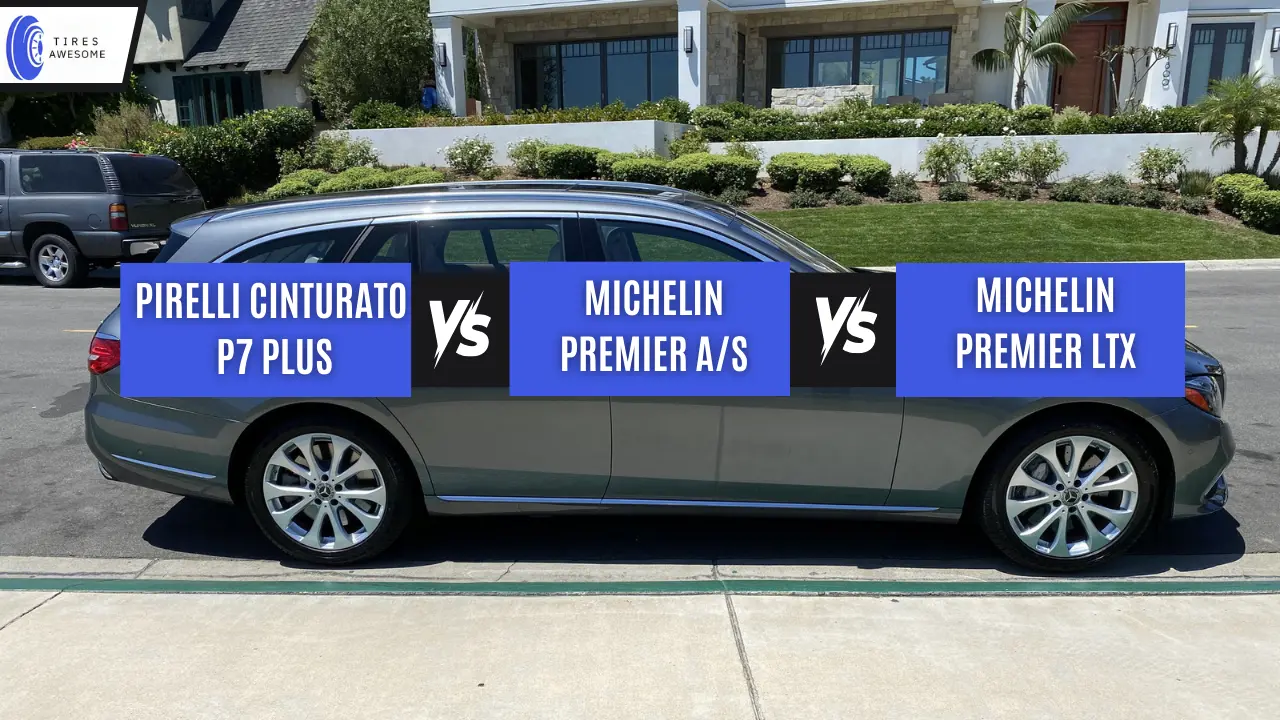 Pirelli Cinturato P7 Plus vs Michelin Premier AS vs LTX