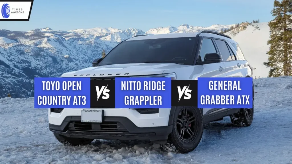 Toyo Open Country AT3 vs Nitto Ridge Grappler vs General Grabber ATX
