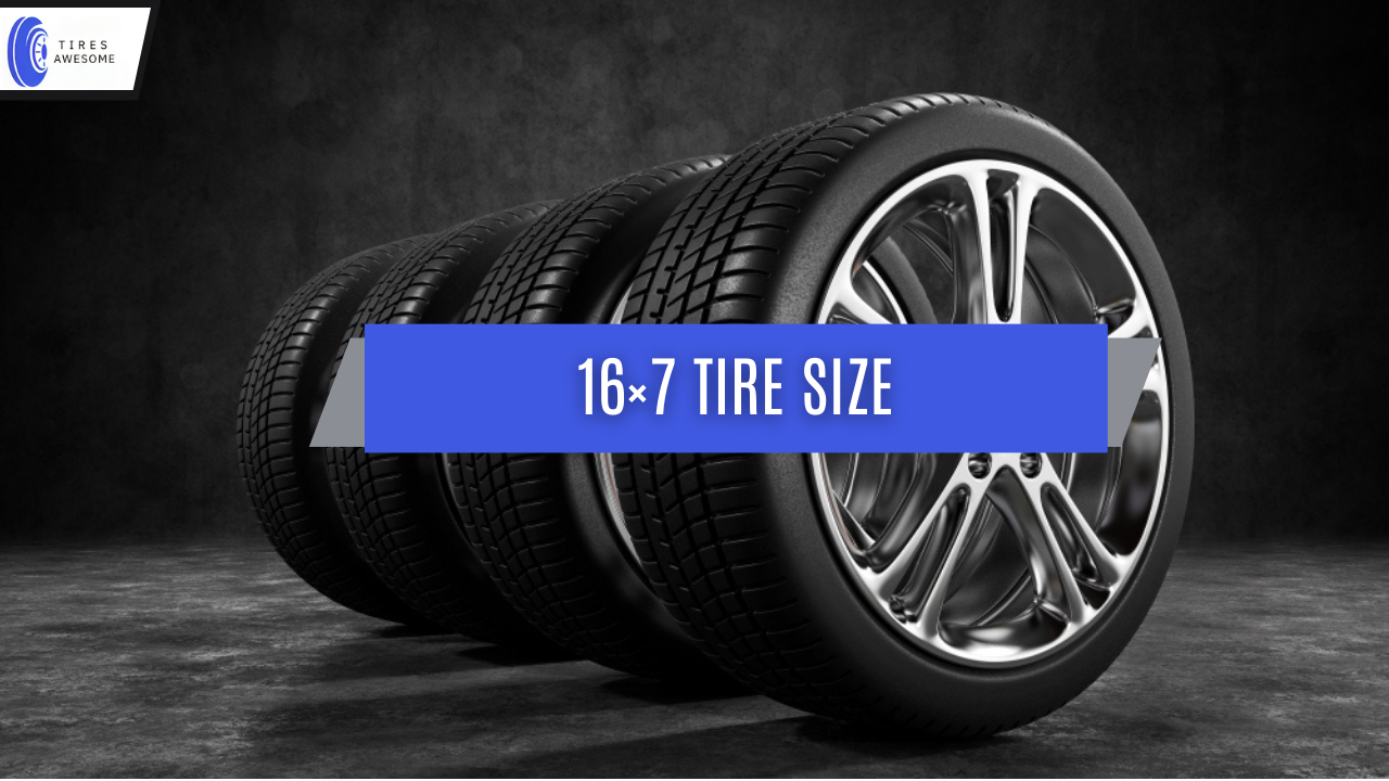 16×7 tire size