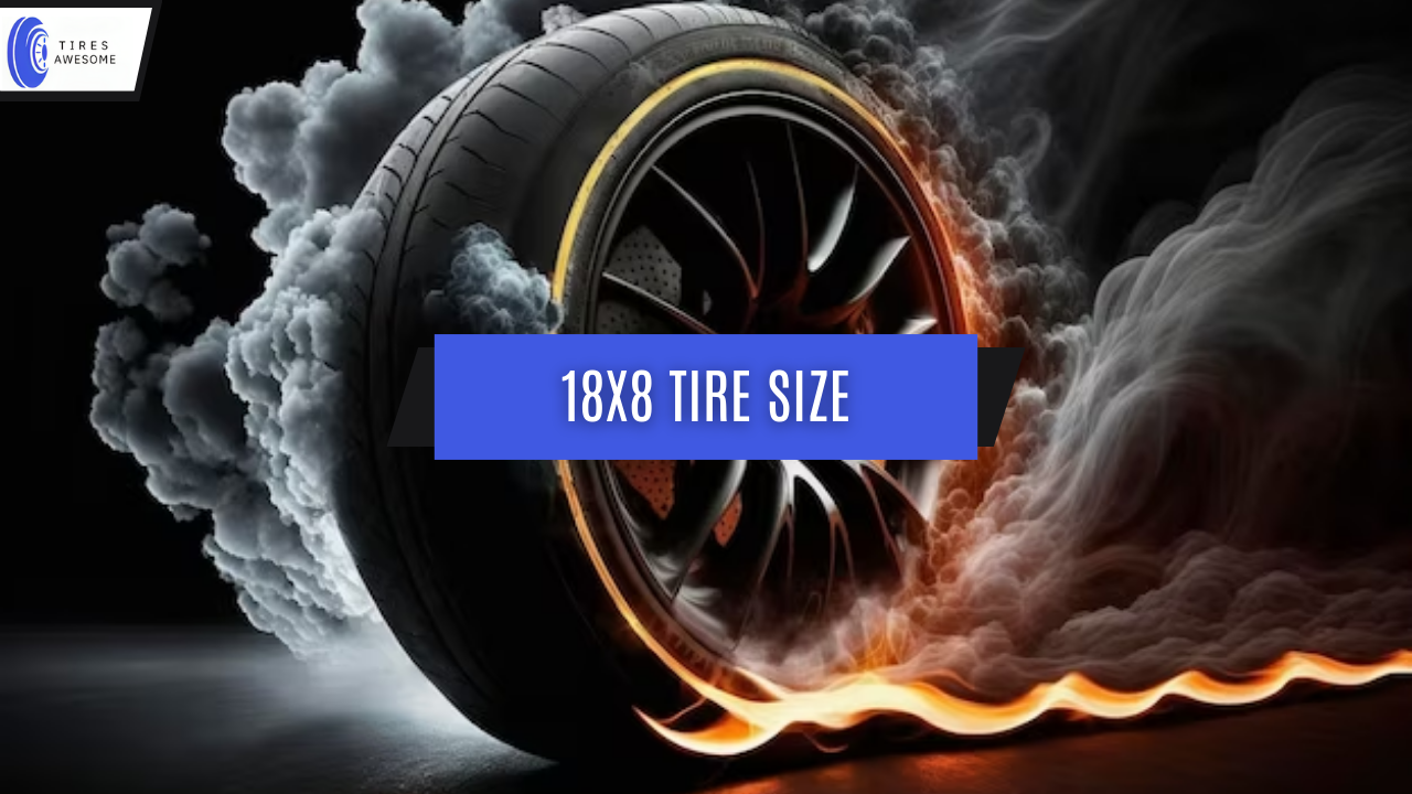 18x8 Tire Size