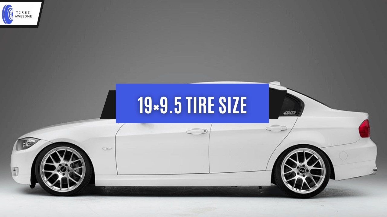 19×9.5 Tire Size
