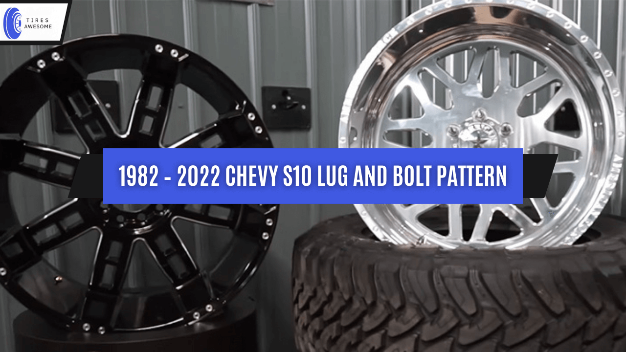 CHEVY S10 Lug and Bolt Pattern