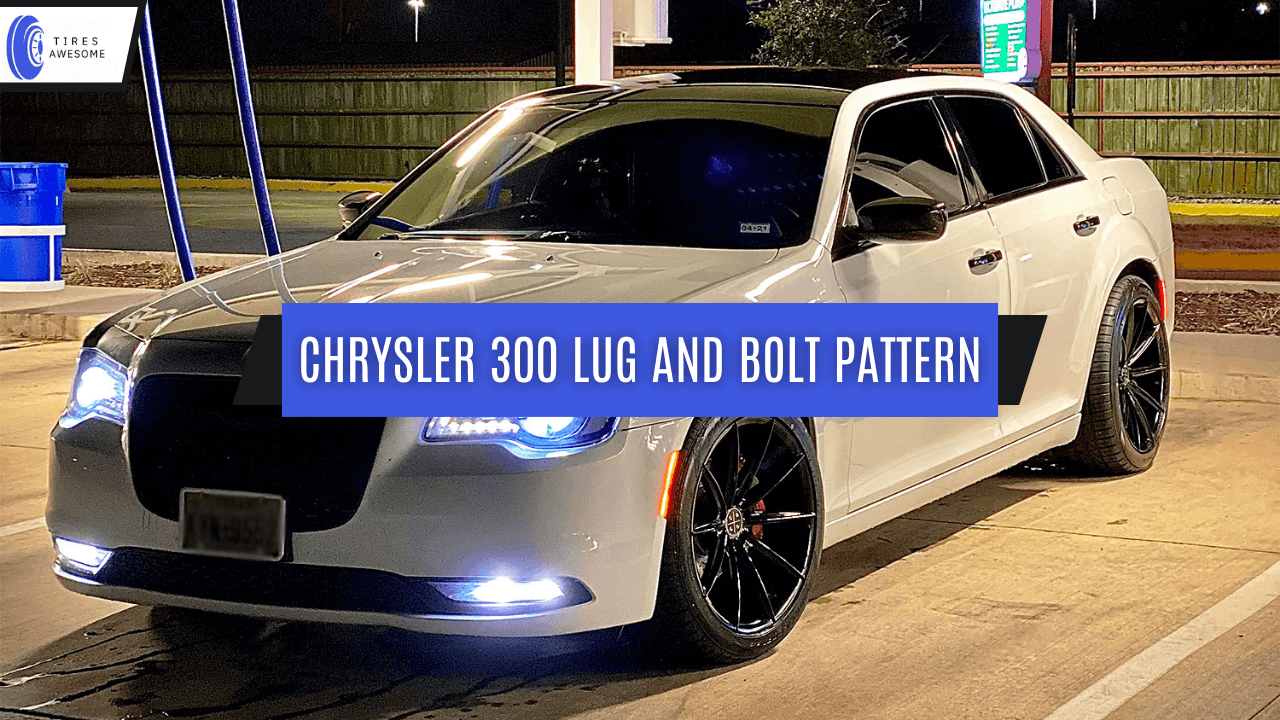 Chrysler 300 Lug and Bolt Pattern