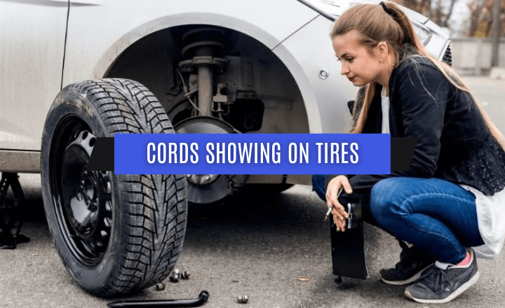Cords Showing on Tires
