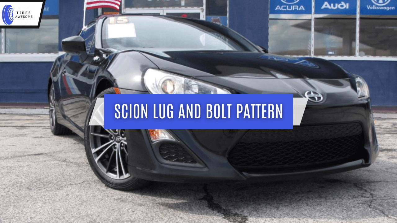 Scion Lug And Bolt Pattern
