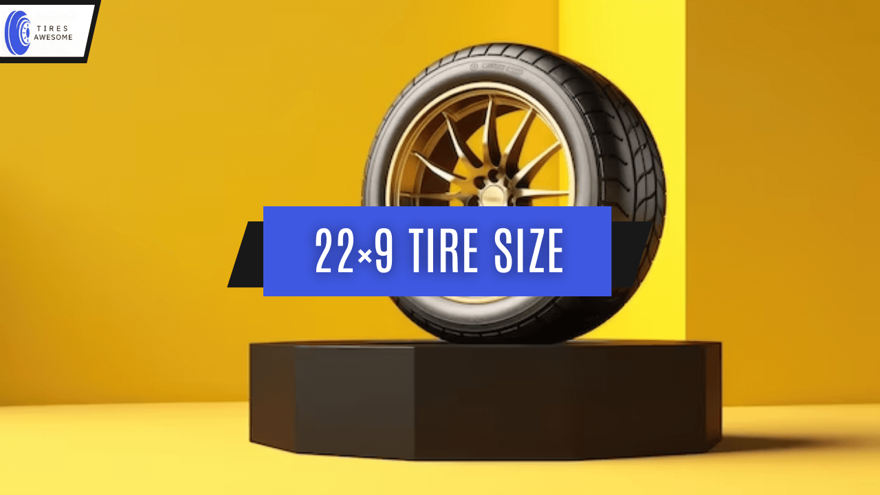 22×9 Tire Size
