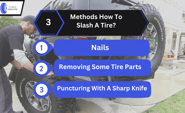 How To Slash Tires