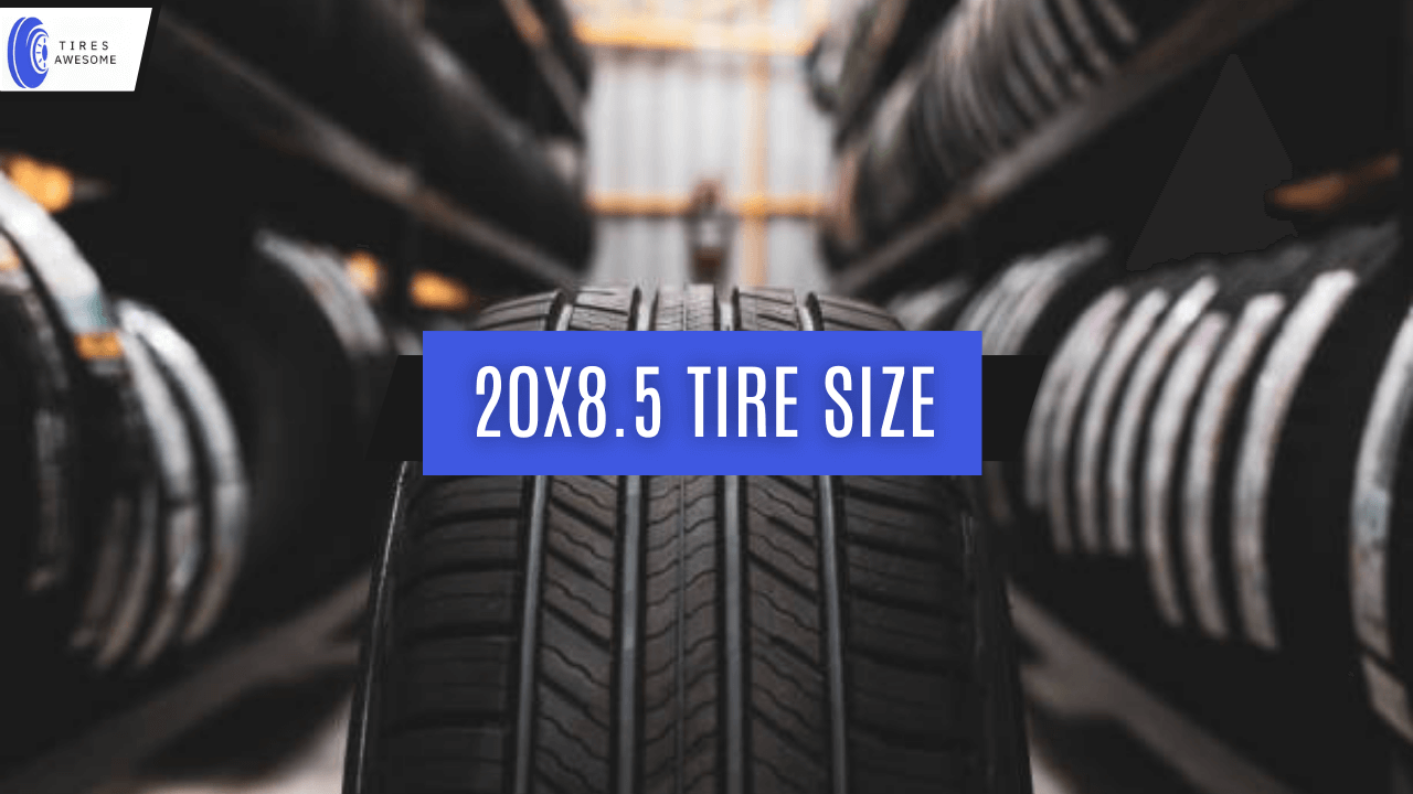 20x8.5 Tire Size