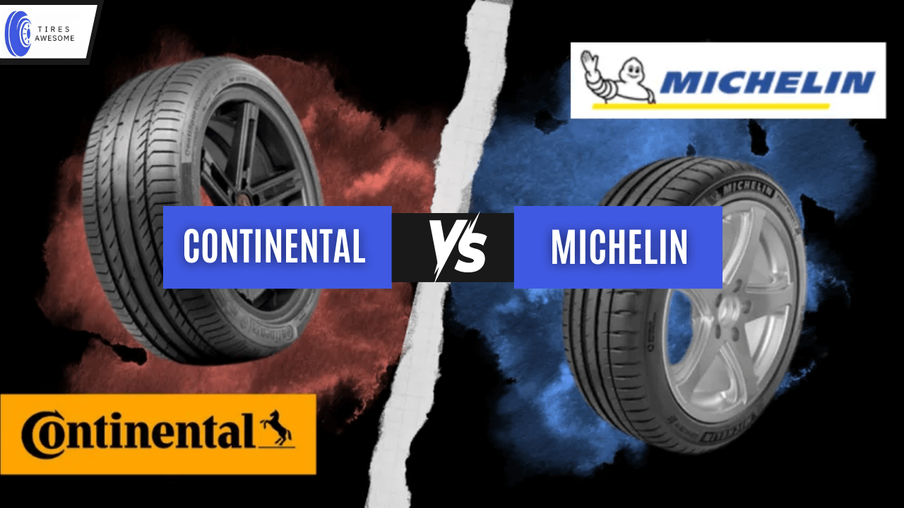 Michelin vs Continental