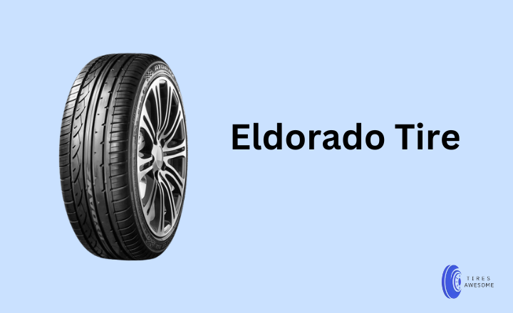 Eldorado tire review