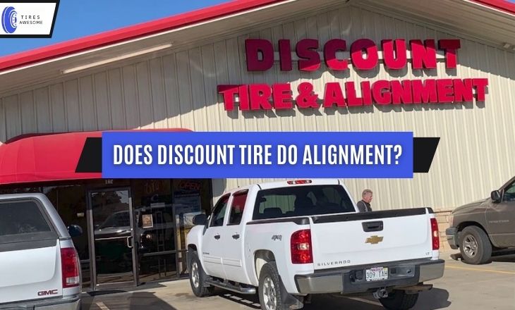 Does Discount Tire Do Alignment